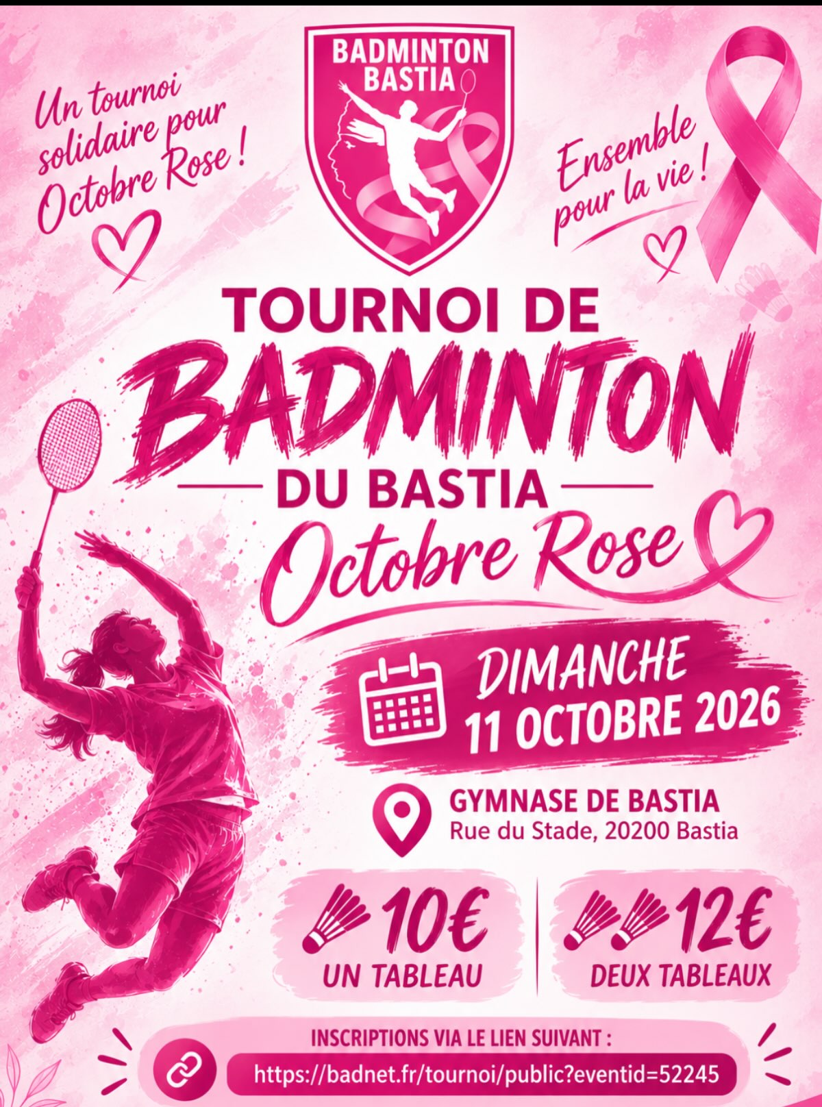 🎀 TOURNOI OCTOBRE ROSE – BADMINTON BASTIA 🏸 Le badminton…